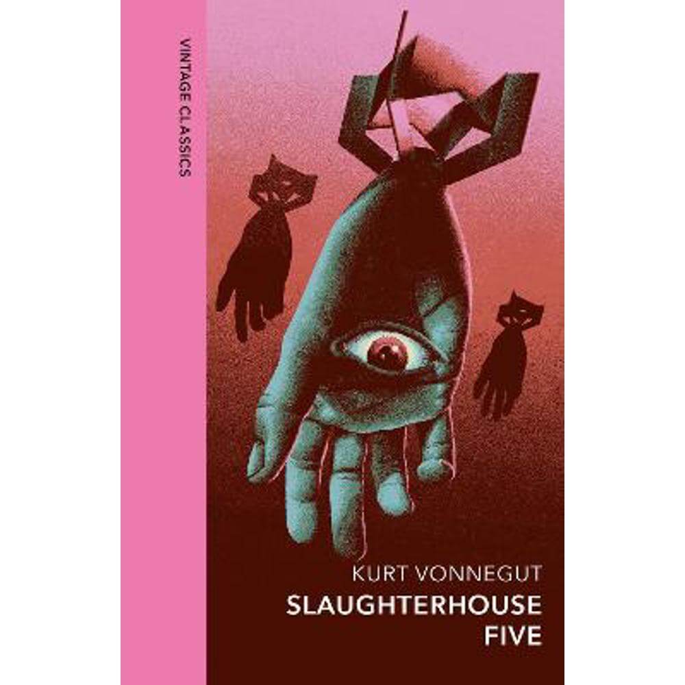Slaughterhouse 5: Vintage Quarterbound Classics (Hardback) - Kurt Vonnegut